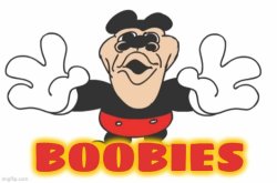 BOOBIES Meme Template