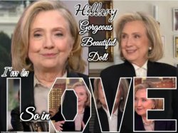 Hillary Heart Throb I'm so in Love Meme Template