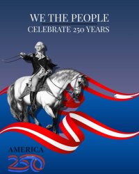 We The People Celebrate 250 years America 250 Meme Template