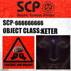 SCP-666666666 Meme Template