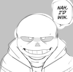 sans nah I’d win Meme Template