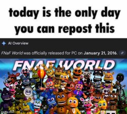 today is the only day you can repost this Meme Template
