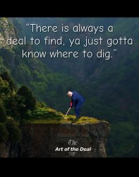 Trump know where to dig: the art of the deal Meme Template