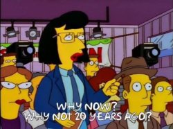 Why now? Why not 20 years ago? Meme Template