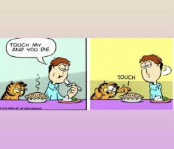 Touch my Pie, and You Die Meme Template
