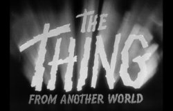 The Thing from Another World Meme Template