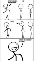 Jokes on you Meme Template