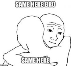 Same Here Meme Template