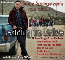 Springsteen's New Album 'Learing To Drive' Meme Template