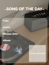 song of the day Meme Template