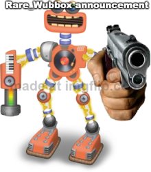Rare_Wubbox announcement temp Meme Template