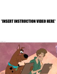 Shaggy And Scooby Watch An Instruction Video And Take Notes Meme Template