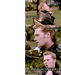 You say it best... Meme Template
