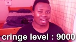 cringe level 9000 Meme Template