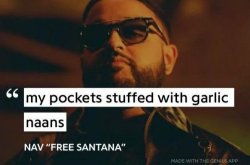 My pockets stuffed with garlic naans Meme Template