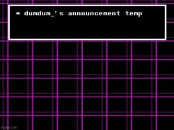 announcement temp for dumdum Meme Template