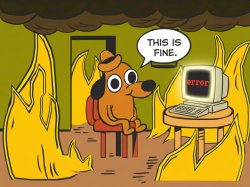 This is fine code Meme Template