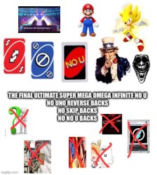 Final Ultimate Super Mega Omega Infinite No U Meme Template