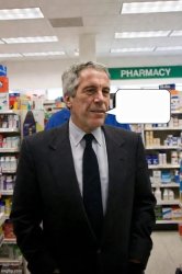 Jeff Epstein at the pharmacy l Meme Template
