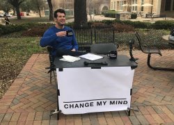 Change my mind Meme Template