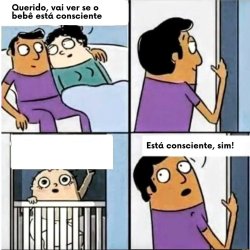 Bebê consciente Meme Template