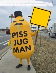 Piss Jug Man Meme Template