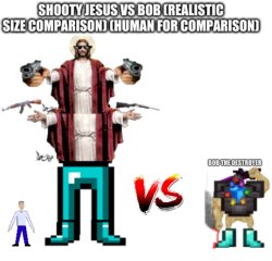 shooty jesus vs bob Meme Template