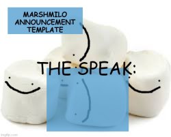 MARSHMILO announcement temp Meme Template