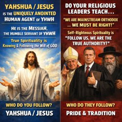 Yahshua/Jesus is the UNIQUELY ANOINTED HUMAN AGENT of YHWH  vs. Meme Template