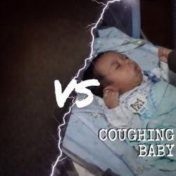 Something VS Coughing Baby Meme Template