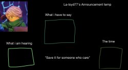 La-loyd's anoucent temp Meme Template