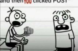 And then you clicked post Meme Template