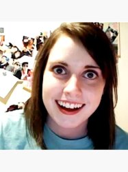 Crazy Bitch Meme Template