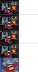 Krabs calm then panic multiple Meme Template