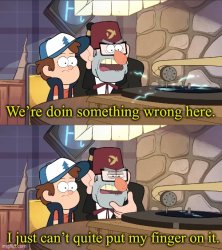 We’re doing something wrong here Meme Template