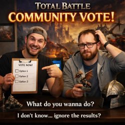 Total Battle devs announcing a “community vote” Bottom text: “Wh Meme Template