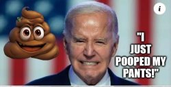 Joe Biden pooped Meme Template