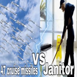 47 cruise missiles vs Janitor Meme Template