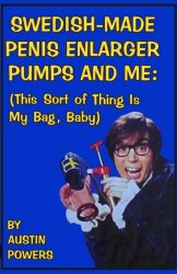 Austin Powers Pump Meme Template