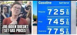 Liberal making excuses for gas prices Meme Template