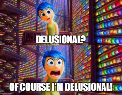 Delusional Meme Template