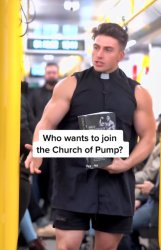 Muscle priest church of pump Meme Template