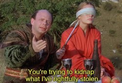 you're trying to kidnap what i've rightfully stolen Meme Template