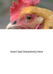 Ruin This Fill In Meme!!!!!!!!!!!!!!!!!!!!!!!!!!!!!!!!!!!!! #550 Meme Template