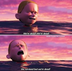 incredibles we survived but we're dead Meme Template