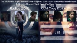 2 Indie Drama Movies Double Featured My Style Spoof Cast Meme Template