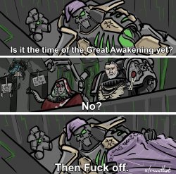 Necron Awakening Meme Template