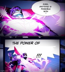 The power of blank Meme Template