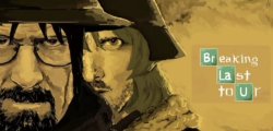 Breaking Last Tour Meme Template