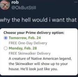 skinwalker delivery Meme Template